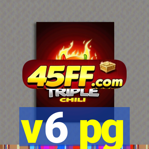 v6 pg